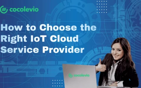 choose iot cloud services provider