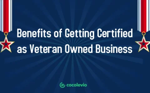 Benefits-of-Getting-Certified-as-Veteran-Owned-Business