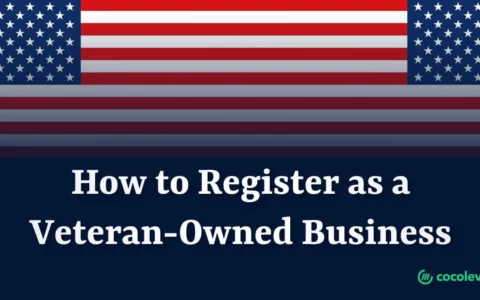 How to Register as a Veteran-Owned Business