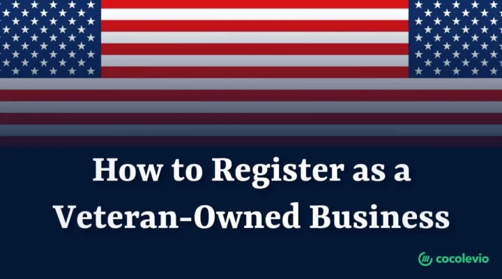 How to Register as a Veteran-Owned Business