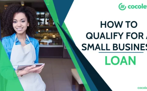 How to Qualify for Small Business Loan