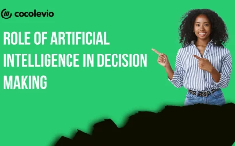 How Is Artificial Intelligence Used in Decision Making?