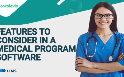 features to consider in medical college lims