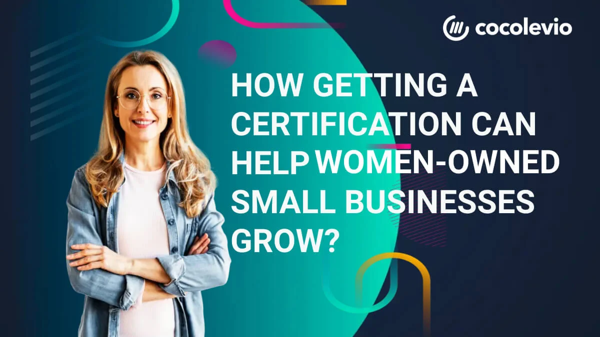 getting certified to grow women owned business